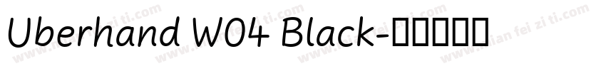 Uberhand W04 Black字体转换